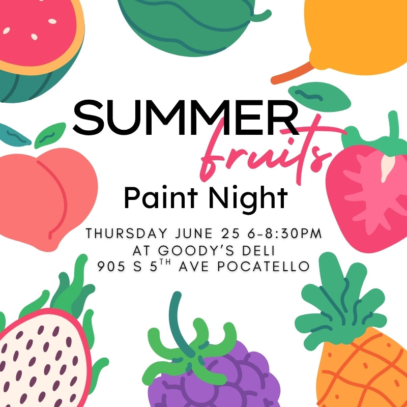 Summer Fruits Paint Night - Thursday, June 25, 2026